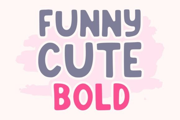 Funny Cute Bold: A Display Font That Delivers Joy—Without Sacrificing Clarity