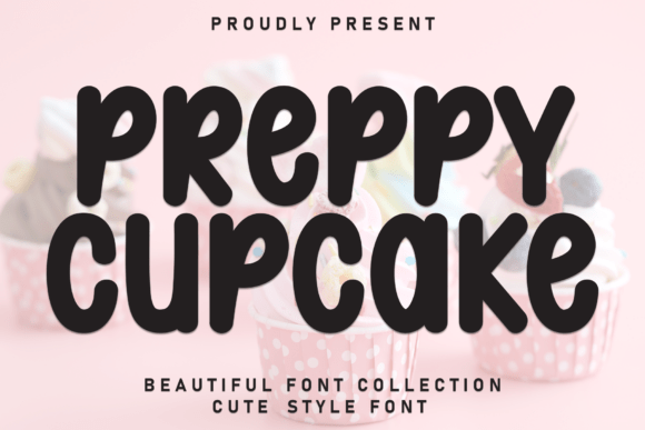 Preppy Cupcake: A Display Font That Makes Your Headlines Feel Like a Warm Invitation