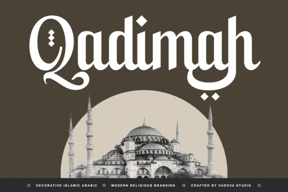Qadimah: A Stunning Islamic-Inspired Display Font for Handmade Creators