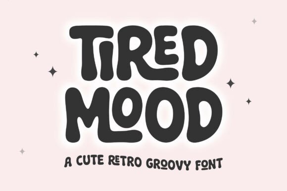 Tired Mood: A Playful Retro Display Font for Handmade Creators
